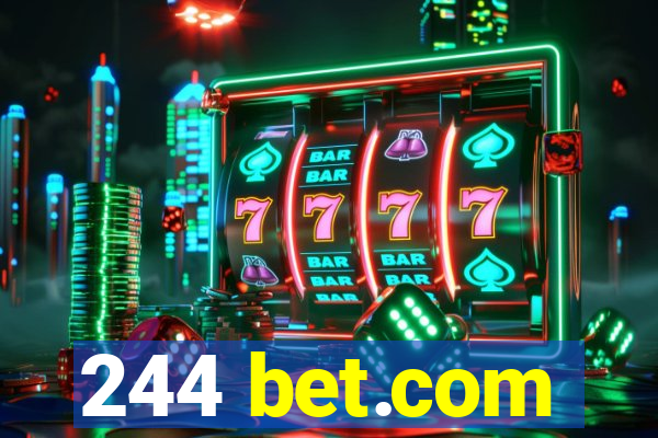 244 bet.com